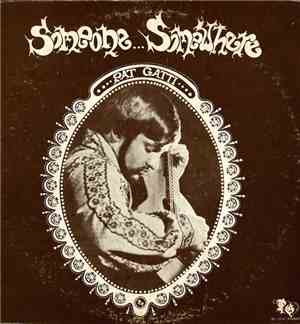 Pat Gatti - Someone..Somewhere