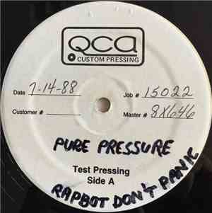 Pure Pressure  - (Rapbot) Don't Panic
