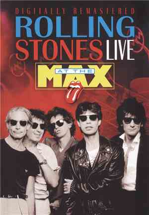 Rolling Stones - Live At The Max