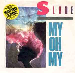 Slade - My Oh My