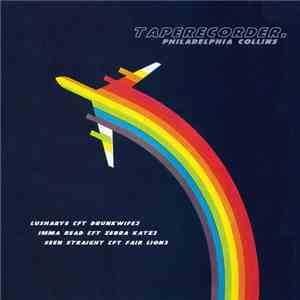 Taperecorder - Philadelphia Collins