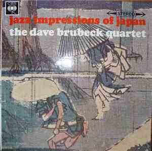 The Dave Brubeck Quartet - Jazz Impressions Of Japan
