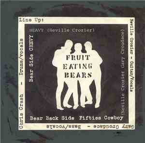 The Fruit Eating Bears - Chevy Heavy
