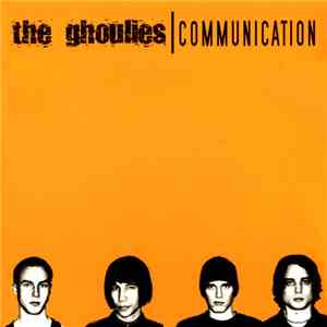 The Ghoulies - Communication