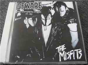 The Misfits - Beware The Complete Singles 77 - 82