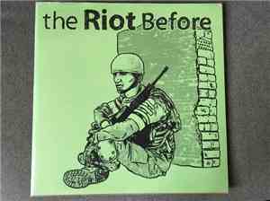 The Riot Before - 2005-2007