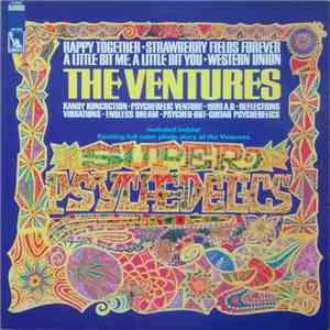 The Ventures - Super Psychedelics
