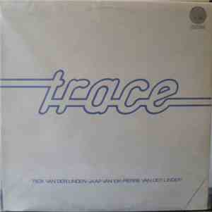 Trace  - Trace