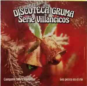 Unknown Artist - Campana Sobre Campana / Los Peces En El Río