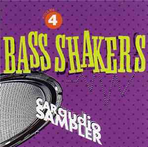 Various - Bass Shakers Volume 4