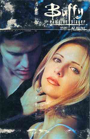 Various - Buffy The Vampire Slayer (The Album)