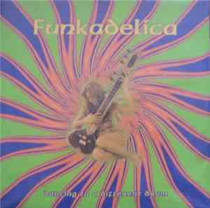 Various - Funkadelica - Dancing To A Different Drum