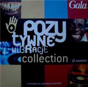 Various - Pozytywne Wibracje Collection