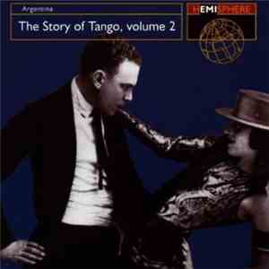 Various - The Story Of Tango, Volume 2
