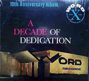 Various - Word Records 10th Anniversary Album-A Decade Of Dedication