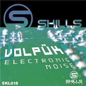 Volpük - Electronic Noise EP
