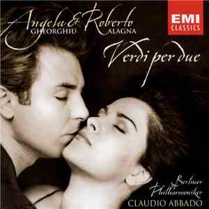 Angela Gheorghiu, Roberto Alagna, Berliner Philharmoniker, Claudio Abbado,  ...