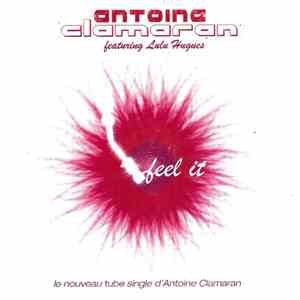 Antoine Clamaran - Feel It