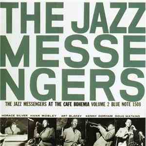 Art Blakey And The Jazz Messengers - At The Café Bohemia, Volume Two