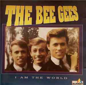 Bee Gees - I Am The World