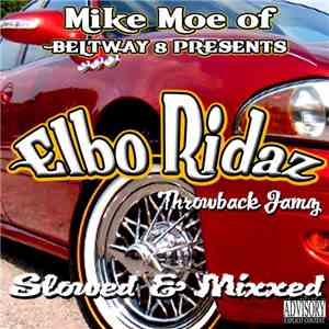 Beltway 8 - Elbow Ridaz (Throwback Jamz)