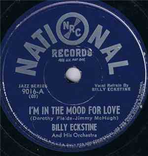Billy Eckstine And His Orchestra - I'm In The Mood For Love / Long Long Jou ...