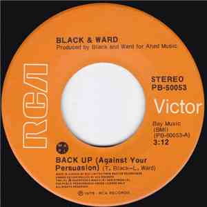 Black & Ward - Back Up (Against Your Persuasion)