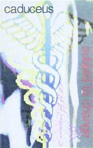 Caduceus  - Subject To Charge