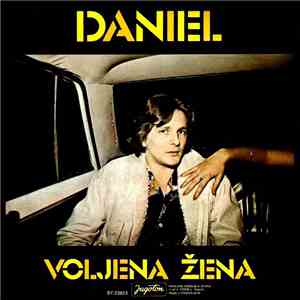 Daniel  - Voljena Žena