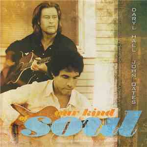 Daryl Hall John Oates - Our Kind Of Soul