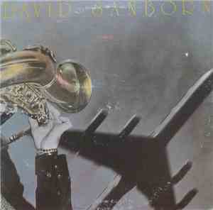 David Sanborn - Taking Off