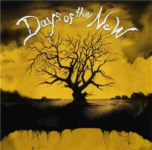Days Of The New - Days Of The New