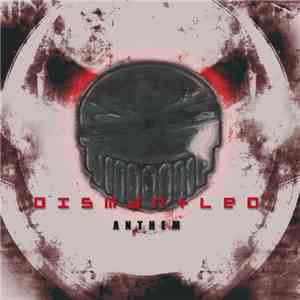 Dismantled - Anthem