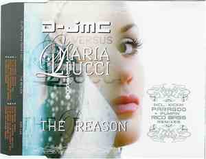 D-JMC Versus Maria Liucci - The Reason