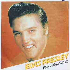 Elvis Presley - Rock-And-Roll