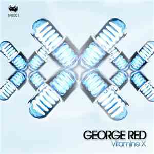 George Red - Vitamine X