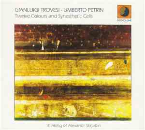 Gianluigi Trovesi - Umberto Petrin - Twelve Colours And Synesthetic Cells