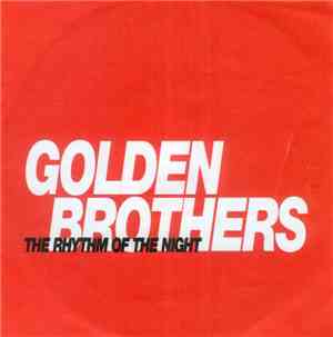 Golden Brothers - The Rhythm Of The Night