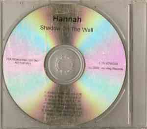 Hannah  - Shadow On The Wall