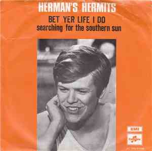 Herman's Hermits - Bet Yer Life I Do