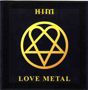 HIM  - Love Metal