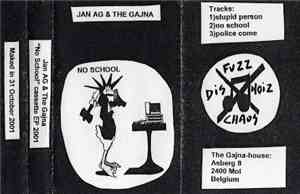 Jan AG And The Gajna - No School
