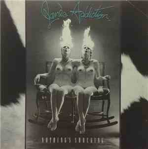 Jane's Addiction - Nothing's Shocking