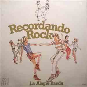 La Alegre Banda - Recordando Rock