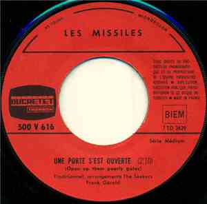 Les Missiles - Une Porte S'Est Ouverte