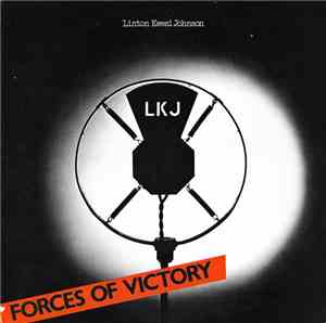 Linton Kwesi Johnson - Forces Of Victory