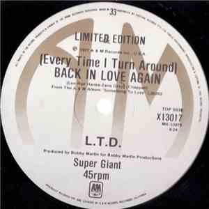 L.T.D. - (Every Time I Turn Around) Back In Love Again