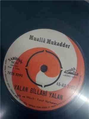 Muallâ Mukadder - Yalan Billahi Yalan - Elveda, Allahaısmarladık