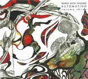 Nurse With Wound - Automating Volume Three
