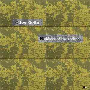 Ollev Gello - Soldiers Of The Techno